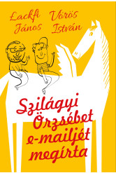Szilágyi Örzsébet e-mailjét megírta (e-könyv)
