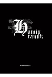 Hamis tanúk - Évszázadok katolikusellenes mítoszainak cáfolata