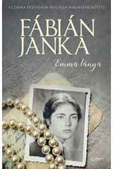 Emma lánya - Emma évszázada trilógia 3.
