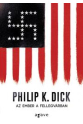 Az ember a fellegvárban (felújított változat) (e-könyv)