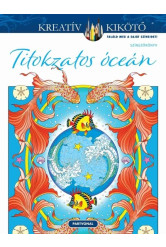 Titokzatos óceán - Színezőkönyv
