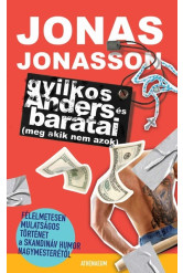 Gyilkos-Anders és barátai (meg akik nem azok)