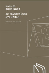 Az egyszerűség nyomában - Madisoni előadások