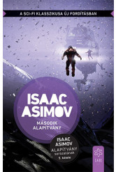 Második alapítvány - Alapítvány sorozat 5. (új kiadás)