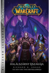 World of Warcraft: Halálszárny éjszakája - Halálszárny-duológia 2. rész