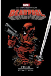 Marvel regény: Deadpool: Praclik - Marvel regénysorozat