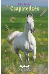 Csapatedzés - Tilly és Táltos 2.