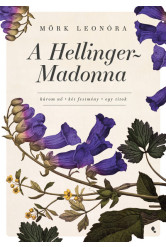A Hellinger-Madonna (új kiadás)