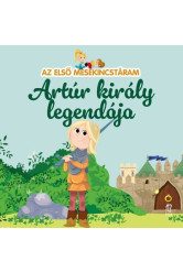 Artúr király legendája - Az első mesekincstáram 48.