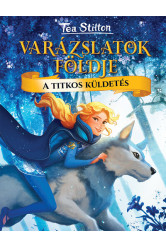 A titkos küldetés - Varázslatok Földje 1. (új kiadás)