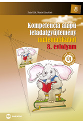 Kompetencia alapú feladatgyűjtemény matematikából – 8. évfolyam