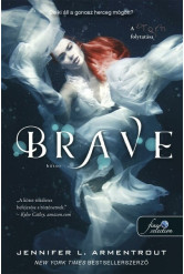 Brave - Bátor - Megveszekedett 3.