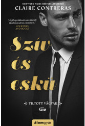 Szív és eskü - Gio - Tiltott vágyak