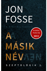 A másik név - Szeptológia 1. (új kiadás)