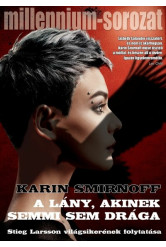 A lány, akinek semmi sem drága - Millennium-sorozat 7.