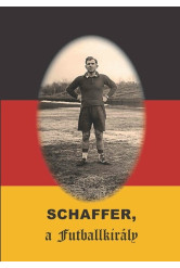 Schaffer, a futballkirály