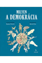 Milyen a demokrácia