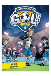 Az új csapat - Gól! 12. kötet