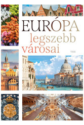 Európa legszebb városai