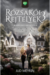 A Kristály Villa titka - Rózsakői rejtélyek 3.