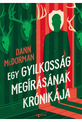 Egy gyilkosság megírásának krónikája