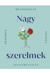 Nagy szerelmek