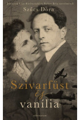 Szivarfüst és vanília - Jelenetek Leni Riefenstahl és Balázs Béla szerelméből