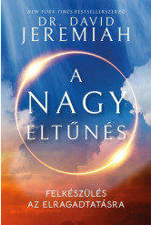 A nagy eltűnés - Felkészülés az elragadtatásra