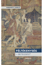 Féltékenység - Betegség?