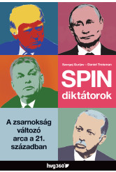 Spindiktátorok - A zsarnokság változó arca a 21. században (e-könyv)
