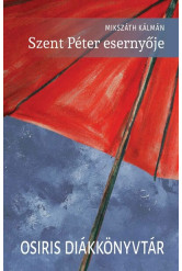Szent Péter esernyője - Osiris Diákkönyvtár (új kiadás).