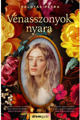 Vénasszonyok nyara (bővített újrakiadás) (e-könyv)