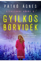 Gyilkos borvidék - Szekszárdi vörös 2.