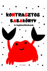 Kontrasztos babakönyv - A legkisebbeknek