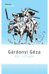 Egri csillagok - Talentum Diákkönyvtár (új kiadás).