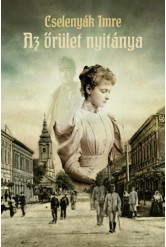 Az őrület nyitánya