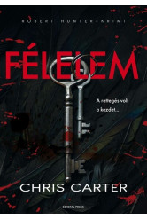 Félelem - Robert Hunter-krimi