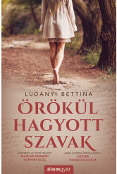 Örökül hagyott szavak (e-könyv)