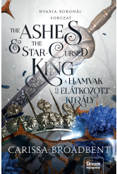 The Ashes and the Star-Cursed King – A hamvak és az elátkozott király (e-könyv)