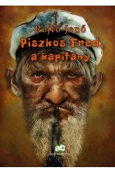 Piszkos Fred, a kapitány