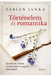 Történelem és romantika (e-könyv)