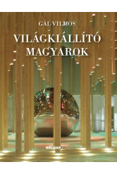 Világkiállító magyarok