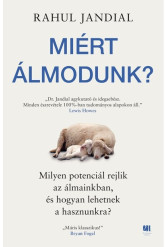 Miért álmodunk?