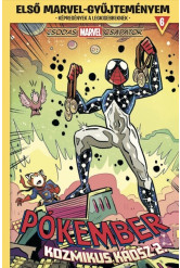 Csodás Marvel csapatok - Pókember: Kozmikus káosz 2. - Első Marvel-gyűjteményem 6. (képregény)