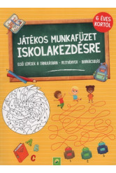 Játékos munkafüzet iskolakezdésre - 6 éves kortól