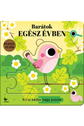 Barátok egész évben - Kicsi kézbe nagy puzzle - Totyogó könyvtár