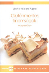Gluténmentes finomságok - Recepteskönyv /Diétás könyvek