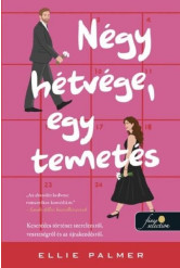 Négy hétvége, egy temetés