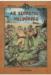 Az előretolt helyőrség - Színes képregény (5. kiadás)