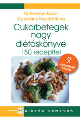 Cukorbetegek nagy diétáskönyve 9. kiadás - Diétás sorozat